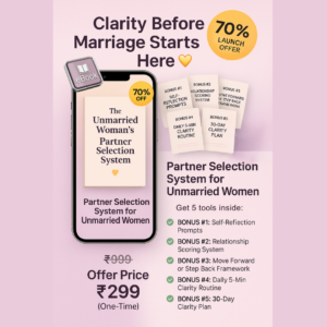 The Unmarried Woman’s Partner Selection System